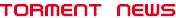 Torment News